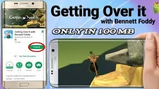 [100MB]Getting over it||Only in 💯MB||Support All devices...