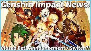 Genshin Impact Coming To Switch + Closed Beta Registration Info!