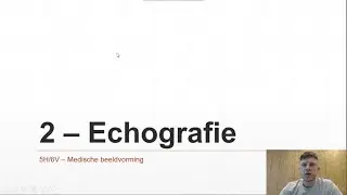 5H/6V - Medische beeldvorming 2 - Echografie