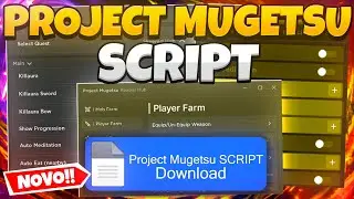 Project Mugetsu SCRIPT 🔥 INFINITE DAMAGE + AUTO FARM + GAMEPASS + KILL AURA AND MORE DIRECT LINK