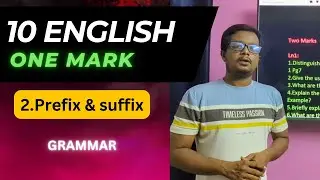 10Th English Grammar - Prefix and Suffix - One Marks 2024