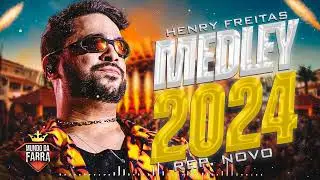 HENRY FREITAS 2024 - MEDLEY DE VERÃO - REPERTÓRIO NOVO - ACABOU O SOSSEGO - TERAPIA 1000_