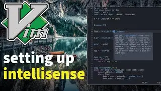 Neovim - Setting Up VSCode Intellisense with CoC [LSP]
