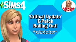 'Critical Update' E-Patch Rolling Out! (Sims 4 News)