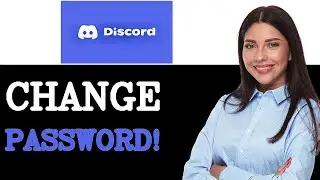 How To Change Password Discord (2025)