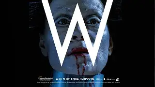 W Trailer (ohj. Anna Eriksson)