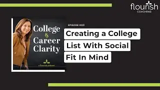 Creating a College List With Social Fit
