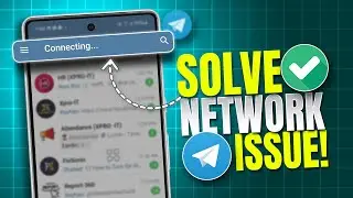 How to Solve 'Waiting for Network' Issues on Telegram Android | Resolve Network Issues in Telegram