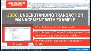8. Understanding Transaction Management in JDBC with Example