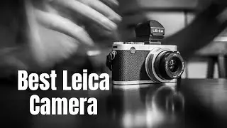 Best Leica Cameras 2025 - Compact Camera Review