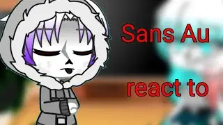 °•° Sans AUs react to 