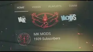 MK MODS 3K Thanks For All Subcribers 🤩