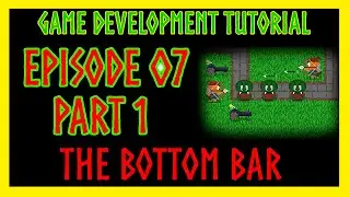 Java Game Development TUTORIAL - Episode #07 - Bottom Bar PART 1/2