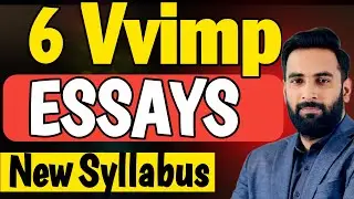 Class 12 Essay : 6 Most Important Essays 🔥 : Board Exams 2024 : 12th English Guess paper