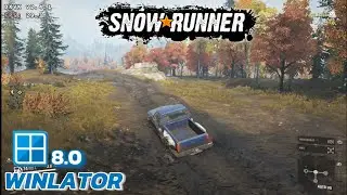 Winlator v8 (Rev 1) - Gameplay Snow Runner (Windows) On Android
