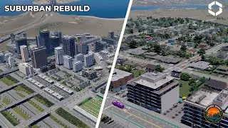 A Full Suburban Midtown Rebuild in Suncrest County | Cities: Skylines 2