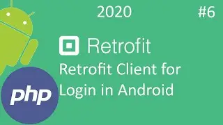Retrofit Tutorial Part 6 – Retrofit Client for Login in Android  - Android Studio Tutorial