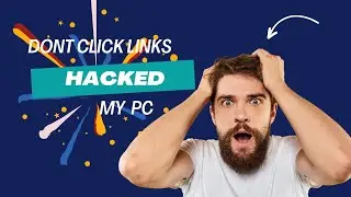 Dont click in unknown links you got hacked