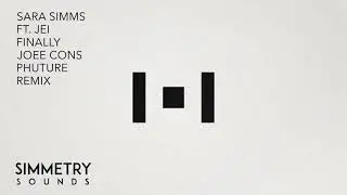 Sara Simms ft. JEI - Finally (Joee Cons Phuture Remix)