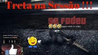 Treta na Sessão Publica - Gta V online