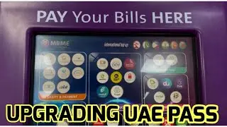 UPGRADING UAE PASS | STEPS TO UPGRADE UAE PASS | UAE PASS