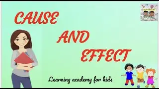 Cause and Effect