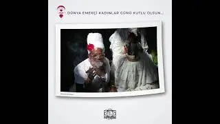 Fotogen Dünya Emekçi Kadınlar Günü