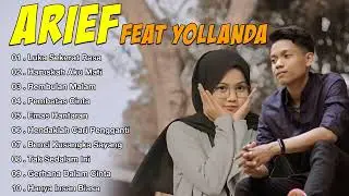 Lagu pilihan ARIEF ft YOLANDA terbaik full album || LUKA SEKERAT RASA