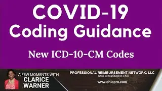 COVID-19 Coding Guidance | New ICD-10-CM Code