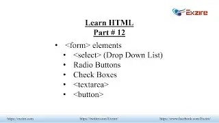 Learn HTML-Part 12-HTML form elements,select(Drop Down List),Radio Button,Check Box,textarea,button