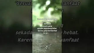 Sesuatu yang Bermanfaat #short
