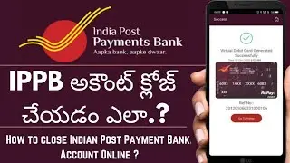 How to close ippb account in telugu | India post payment bank account close online |