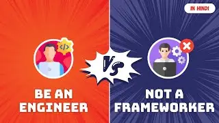 Be an Engineer, Not a Frameworker