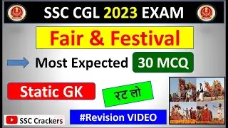 SSC CGL 2023 | Fair & Festival Related Most Expected 30 MCQ | Static GK | Brahmastra