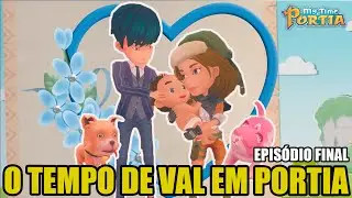 MY TIME AT PORTIA O Tempo de Val em Portia (Episódio Final)