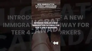 New Immigration Pathway Announced by Canadian Government