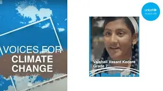 UNICEF Voices For Climate Change: Vaishali Vasant Kedare on waste management