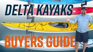A Delta Kayaks Buyers Guide