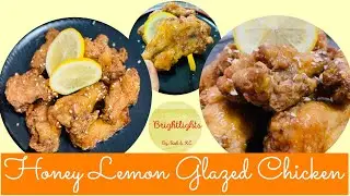 HONEY LEMON GLAZED CHICKEN (Quick & Easy)