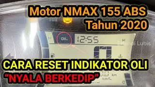 CARA RESET INDIKATOR OLI BERKEDIP YAMAHA NMAX 2020 ABS