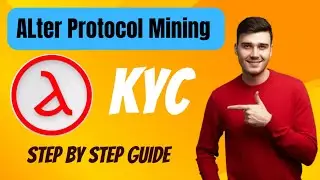 Alter Protocol Mining App kyc step by step guide || Alter Protocol KYC || Alter Protocol Mining App