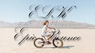ELK - Epic Bounce !