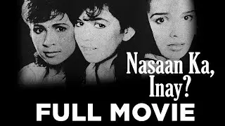 NASAAN KA INAY?: Gloria Romero, Eddie Garcia, Janice De Belen & Lotlot De Leon | Full Movie