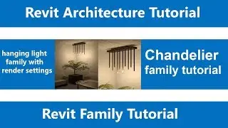 Revit tutorials-chandelier light fixture family with render in revit