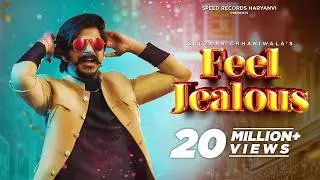 Gulzaar Chhaniwala : Feel Jealous (HD Video)| Shine | Haryanvi Songs 2023