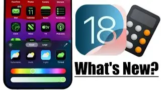 iOS 18! Major Update, New Features, and AI Magic
