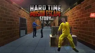 Hard Time Prison Escape Story - Android Gameplay HD