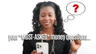 7 frequently asked *IMPORTANT* money questions (answered) | PERSONAL FINANCE TIPS