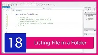 C# IO Tutorial #18 - Directory Listing Files