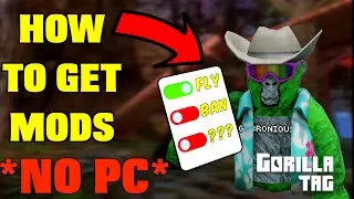 How To Get MODS In Gorilla Tag | NO PC |!!!